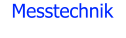 Messtechnik